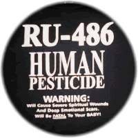 Píldora abortiva RU486 pesticida humano
